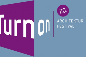 Turn on 2022 – Architekturfestival