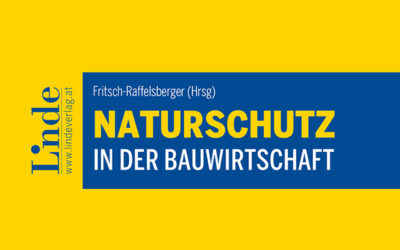 Naturschutz in der Bauwirtschaft